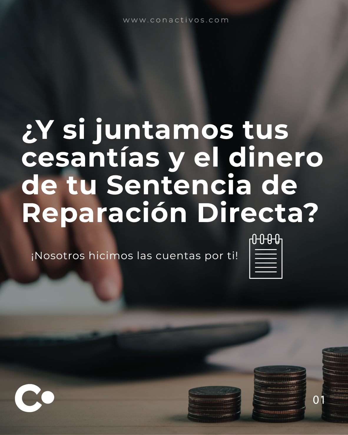 Compra de Sentencias: ¿Qué Ocurre Cuando Juntas Tus Cesantías con Tu Dinero de Reparación Directa?