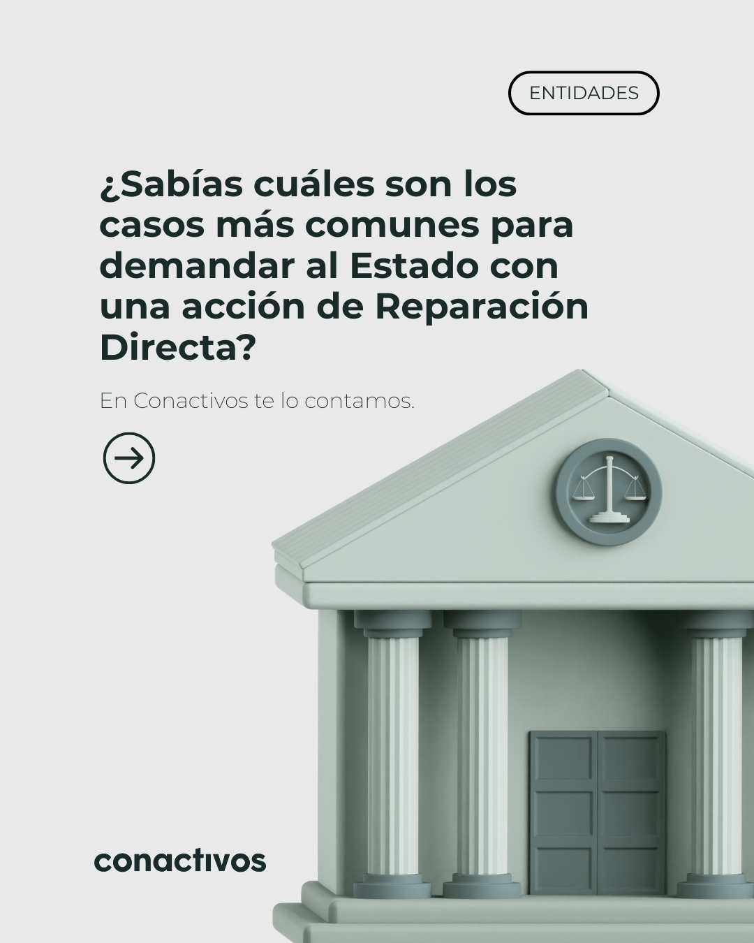 Compra de sentencias: ¿Sabías cuáles son los casos más comunes para demandar al Estado con una acción de Reparación Directa?