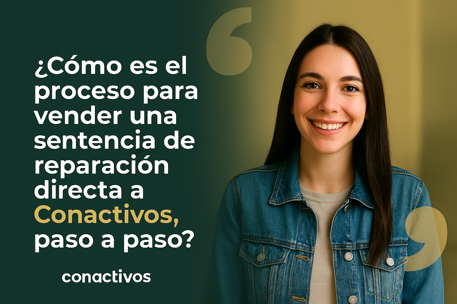 ¿Cómo es el proceso para vender una sentencia de reparación directa a Conactivos, paso a paso?